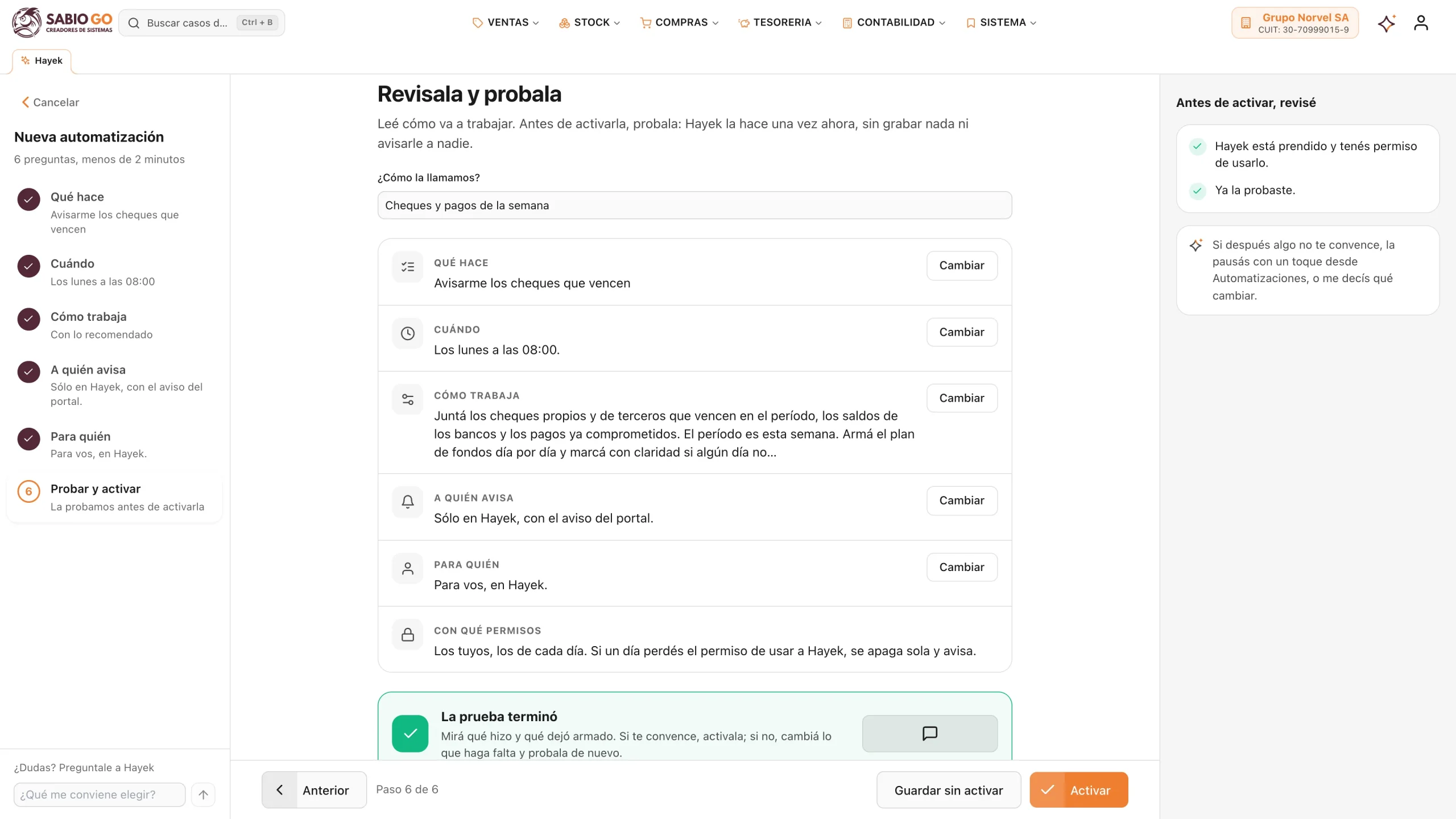 La prueba antes de activar la automatización